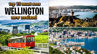 Top 10 Must See Attractions in Wellington New Zealand [upl. by Sweyn]