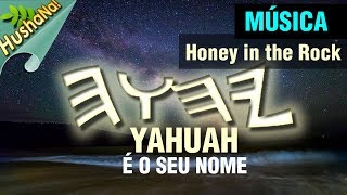 יהוה YHWH Quem é Este Qual é O Seu Nome Set Apart [upl. by Milas]