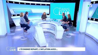 Léconomie repart linflation aussi cdanslair 31082021 [upl. by Eiramaneet]