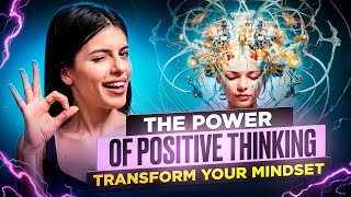 How Positive Thinking Will Change Your Life 360 Degrees [upl. by Kragh]