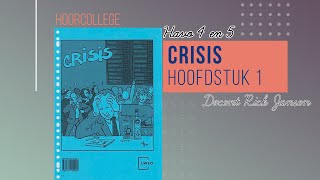 Economie HAVO 4  Crisis  Hoofdstuk 1 hoorcollege [upl. by Yenaiv]