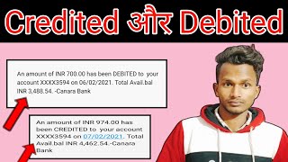 Credited और Debited ka matlab kya hota hai l What is Credited And Debited [upl. by Alakcim]