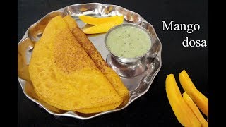 Mango dosa recipe  ಮಾವಿನ ಹಣ್ಣಿನ ದೋಸೆ  instant breakfast recipe [upl. by Ardnuahs]