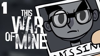 This War of Mine 15  Lets Play [upl. by Kciredohr288]