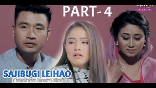 SAJIBUGI LEIHAO  Manipuri Film  Part4  Silheiba Biju Ithoi Uma [upl. by Eanej]