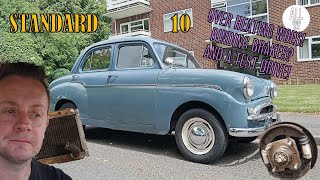 1950S STANDARD 10  OVER HEATING WOES  DRAGGING BRAKES  CLASSIC CAR PROBLEMS [upl. by Roter]