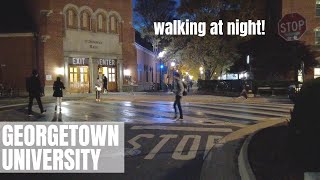 Georgetown University Campus Tour at Night Walking Washington DC in 4K Virtual Tour [upl. by Lednic]