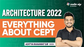 All About CEPT College  Eligibility Pattern Syllabus amp Admission Process  Architecture 2022 [upl. by Ettesil]