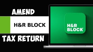 How to Amend a Tax Return with HampR Block  File Amended Return Online Free 2024 [upl. by Eciralc391]