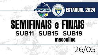 CAMPEONATO ESTADUAL SUB 11  SUB 15  SUB 19 MASCULINO  SEMI e FINAIS 2024  26052024 [upl. by Jedidiah812]