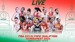 RELIVE  FIBA 3x3 Olympic Qualifying Tournament 2024  Finals  3x3 Basketball [upl. by Calder44]