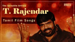 TRajendar Super Hit Tamil Songs  Best Of S P Balasubrahmanyam Evergreen Collections [upl. by Strickman395]