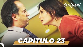 Gulperi en Español  Capitulo 23 HD [upl. by Adnuhs304]