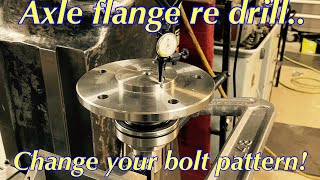 How to change a bolt pattern on an axle shaft using a DRO [upl. by Tannenbaum330]