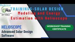 Webinar on Solar System Design using Helioscope  Session1 [upl. by Nellaf69]