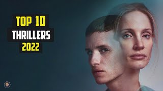 Top 10 best thrillers of 2022 Part 4 [upl. by Aan]