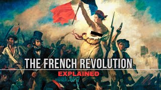 The French Revolution explained [upl. by Atul]