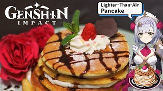 Noelle’s Special Dish ‘’Lighter Than Air Pancake’’  Genshin Impact Food IRL [upl. by Ellehcar]