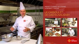 Bienvenue dans la Semaine 1 du Mooc cuisine de la région Occitanie [upl. by Peyter]