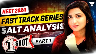 Salt Analysis One Shot  Part 1  Fast Track NEET 2024  Akansha Karnwal [upl. by Andrews]