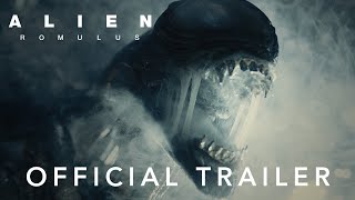 Alien Romulus  Official Trailer [upl. by Danelle172]