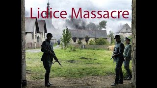 The Massacre Of Lidice Nazi War Crime In Czechoslovakia [upl. by Gibrian103]