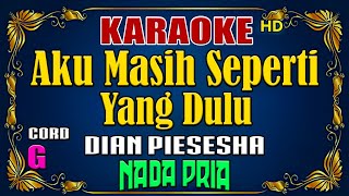 KARAOKE  Tak Ingin Sendiri  Dian Piesesha  Nada Pria [upl. by Vidal]