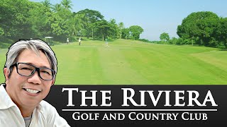 The Riviera Golf and Country Club  Silang Cavite  September 3 [upl. by Iphlgenia694]