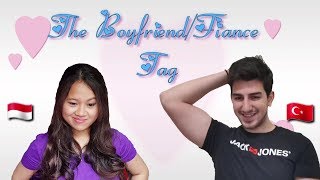 THE BOYFRIEND  FIANCE TAG  ❤  Long Distance Relationship 🇲🇨🇹🇷 [upl. by Mandeville]