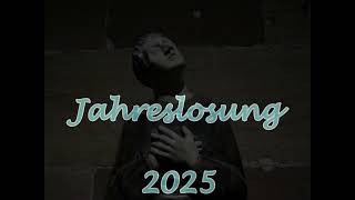 Jahreslosung 2025 [upl. by Oneal]