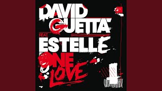 One Love feat Estelle Avicci Remix [upl. by Bartolome557]