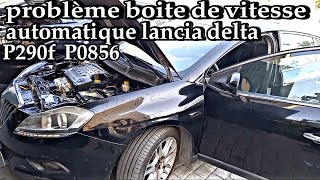 problème boite de vitesse automatique lancia delta P290f P0856 [upl. by Eirok]