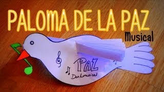 DIY PALOMA DE LA PAZ MUSICAL Peace Dove DONLUMUSICAL [upl. by Aitnohs495]