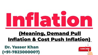 Inflation  Meaning Of Inflation  Demand Pull Inflation  Cost Push Inflation  Macroeconomics [upl. by Eric20]