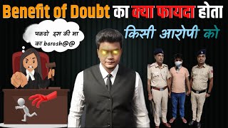 Benefit of doubt meaning in Indian law [upl. by Airdnaxila387]