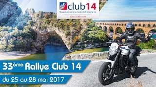 Rallye Club14  Édition 2017 [upl. by Bethesda]