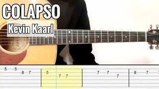 Kevin Kaarl  Colapso Guitar Tutorial Tab [upl. by Leander]