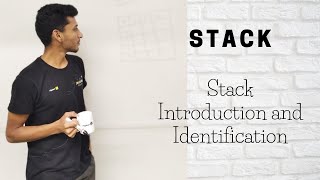 1 Stack Introduction And Identification [upl. by Zoldi71]