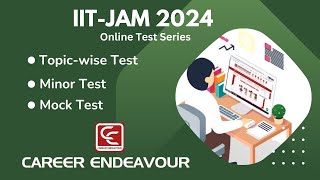 IIT JAM Online Test Series 2024  Career Endeavour [upl. by Elynad483]