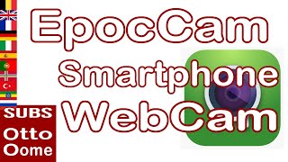 EpocCam Smartphone als Webcam [upl. by Ardnuassak]