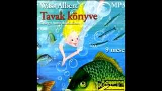 Wass Albert Tavak könyve  02 A tó madarai [upl. by Aeli]