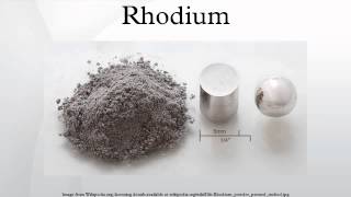 Rhodium [upl. by Asertal890]