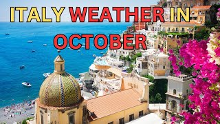 Weather in Italy in October  Italy in Autumn Weather Travel Festivals amp Packing Tips 🍂 [upl. by Wing]