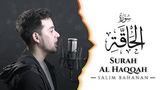 SALIM BAHANAN  SURAT AL HAQQAH [upl. by Dyche]