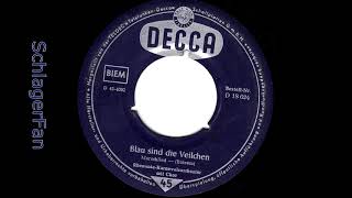 Rhenania Karnevalorchester – Blau Sind Die Veilchen  1957 [upl. by Philbo]