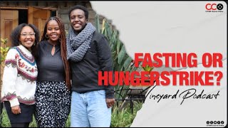 Fasting or Hungerstrike  The Vineyard Podcast  fasting CITAMChurchOnline [upl. by Ennaillij]