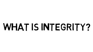 What is Integrity [upl. by Riggall]