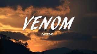 Eminem  Venom Lyrics [upl. by Norford]