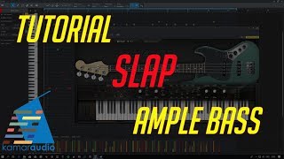 TUTORIAL Slap Ample Bass │ Ample Sound [upl. by Nithsa]