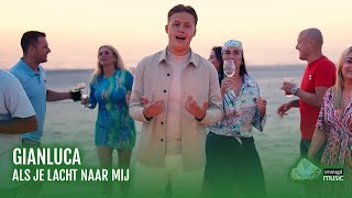 GianLuca  Als je lacht naar mij Officiële videoclip [upl. by Aniluj]